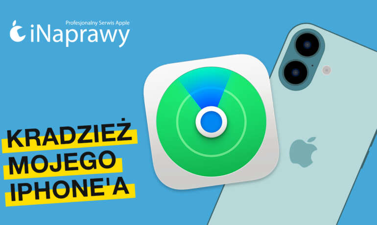Co zrobić kiedy ktoś ukradł mój iPhone?