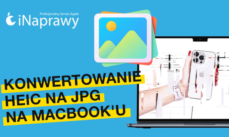Konwertowanie plików HEIC na JPG na Macu – krok po kroku