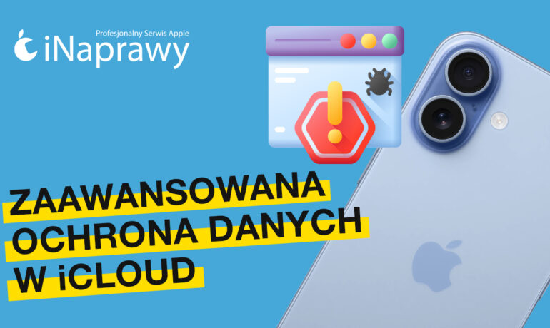 Zaawansowana ochrona danych w iColud