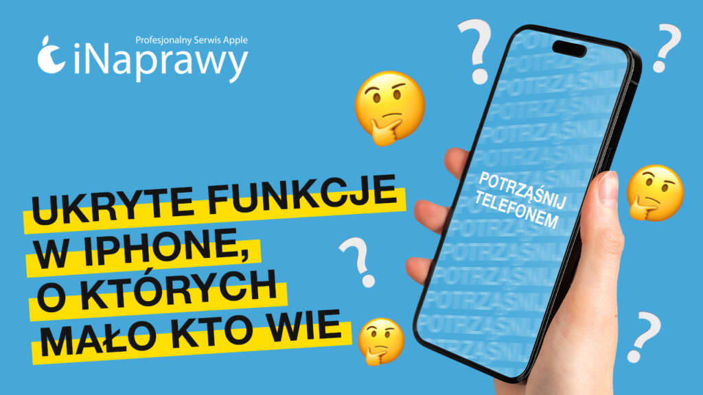 Ukryte funkcje w iPhone - gesty, o których mało kto wie